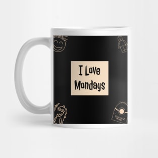 I love Monday Mug